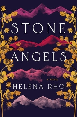 Stone Angels by Rho, Helena
