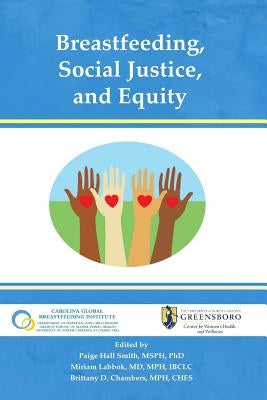 Breastfeeding, Social Justice, and Equity by Labbok, Miriam
