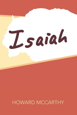 Isaiah by McCarthy, Howard