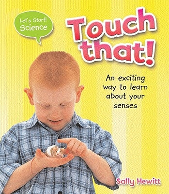 Touch That! by Hewitt, Sally