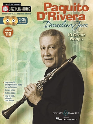 Paquito d'Rivera - Brazilian Jazz: Jazz Play-Along Volume 113 Book/2-CDs Set [With 2 CDs] by D'Rivera, Paquito