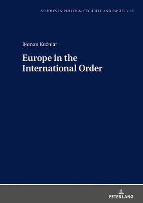Europe in the International Order by Sulowski, Stanislaw