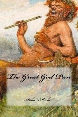 The Great God Pan by Cedeno, Yasmira