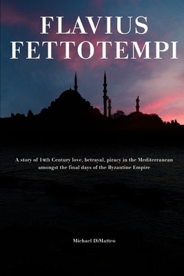 Flavius Fettotempi by Dimatteo, Michael