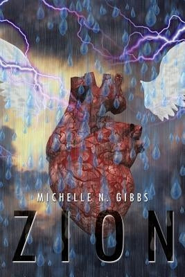 Zion by Gibbs, Michelle N.