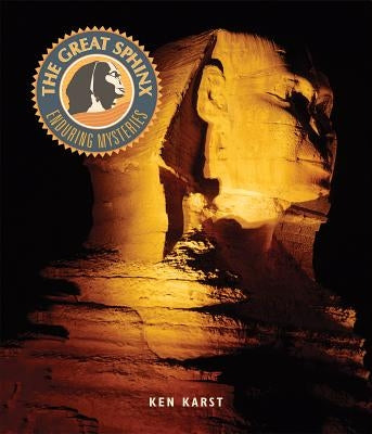 The Great Sphinx by Karst, Ken
