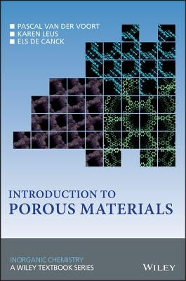 Introduction to Porous Materials by Van Der Voort, Pascal