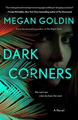 Dark Corners by Goldin, Megan