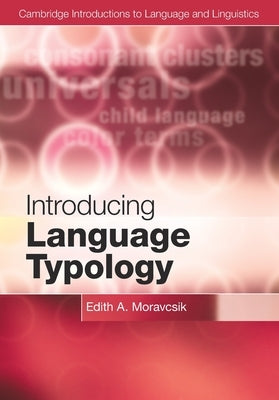 Introducing Language Typology by Moravcsik, Edith A.