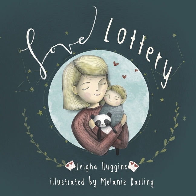 Love Lottery: Our Little Welcomed Wish Come True by Darling, Melanie
