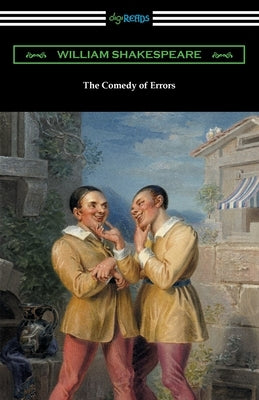 The Comedy of Errors by Shakespeare, William