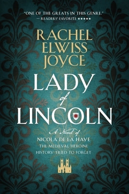 Lady of Lincoln by Joyce, Rachel Elwiss