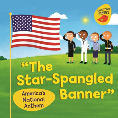 Star Spangled Banner: America's National Anthem by Rustad, Martha E. H.