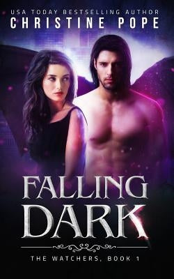 Falling Dark by Pope, Christine