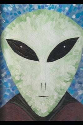 The Alien Abduction Storybook Bible: An Illustrated Collection of CE4 Events from Ancient History to Present by Shields, Joseph S.