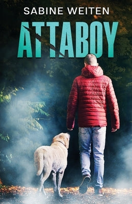 Attaboy by Weiten, Sabine