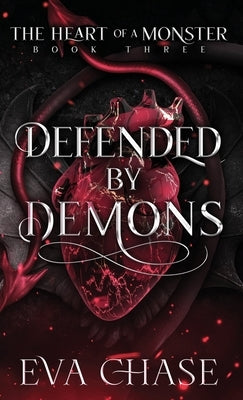 Defended by Demons by Chase, Eva