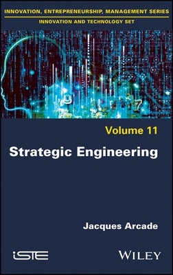 Strategic Engineering by Arcade, Jacques