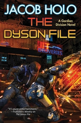 The Dyson File by Holo, Jacob