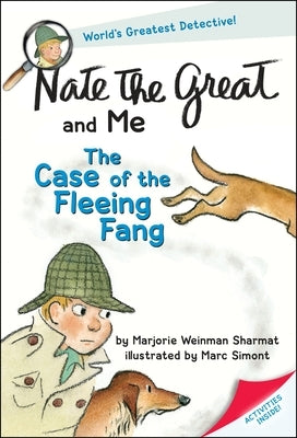 Nate the Great and Me: The Case of the Fleeing Fang by Sharmat, Marjorie Weinman
