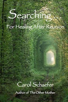 Searching ... by Schaefer, Carol