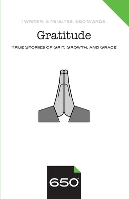 Gratitude: True Stories of Grit, Growth, and Grace by Andrews, Judy