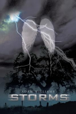 Storms by Williams, Adam