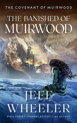 The Banished of Muirwood by Wheeler, Jeff