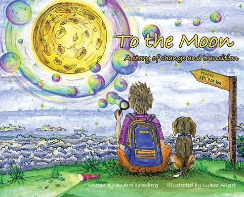 To the Moon by Granberg, Anders