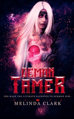 Demon Tamer by Clark, Melinda