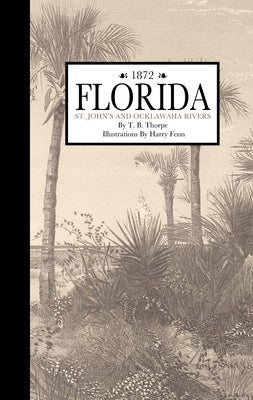 Florida, St. John and Ocklawaha Rivers by Applewood Books
