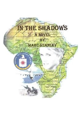 In the Shadows by Stanley, Marc