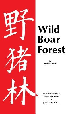 Wild Boar Forest by Chwun, Li Shau