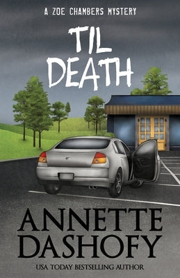 Til Death by Dashofy, Annette