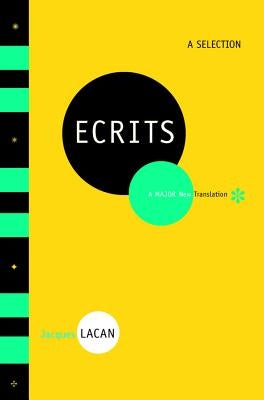 Ecrits: A Selection by Lacan, Jacques