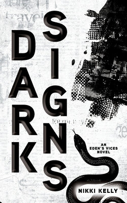 Dark Signs by Kelly, Nikki
