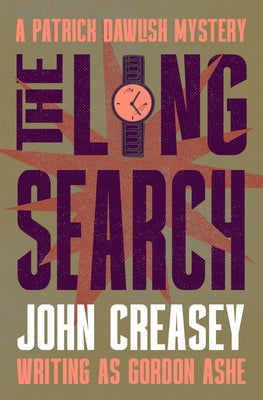 The Long Search by Creasey, John
