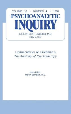 Commentaries: Psychoanalytic Inquiry, 16.4 by Bornstein, Melvin