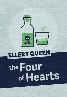 The Four of Hearts by Queen, Ellery