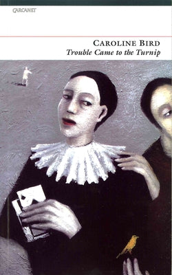 Trouble Came to the Turnip by Bird, Caroline