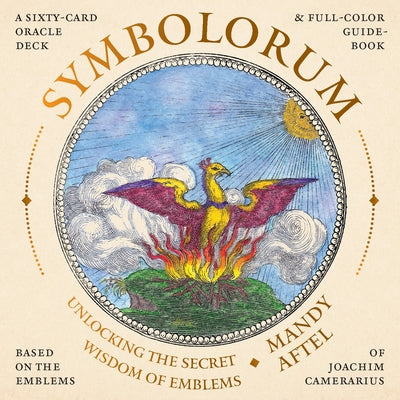 Symbolorum Oracle Cards: A 60-Card Oracle Deck and Guidebook by Aftel, Mandy