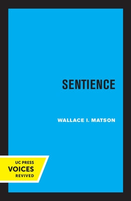 Sentience by Matson, Wallace I.