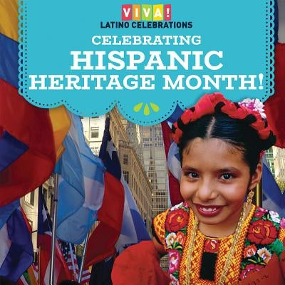 Celebrating Hispanic Heritage Month! by Orgullo, Marisa