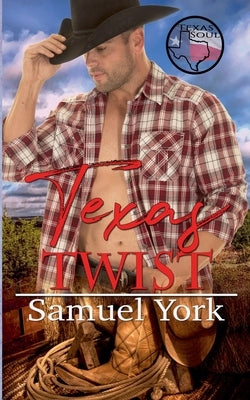 Texas Twist by York, Samuel