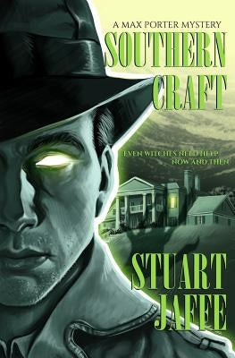 Southern Craft by Jaffe, Stuart