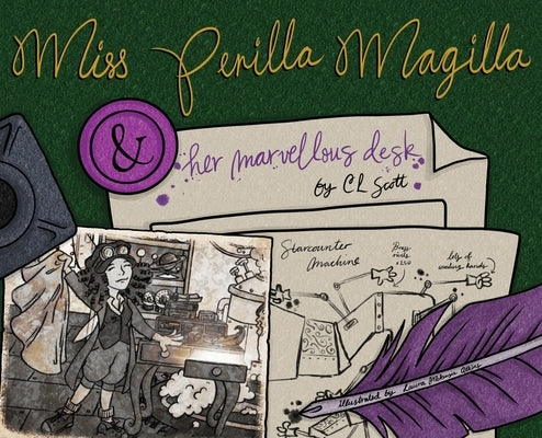 Miss Perilla Magilla and her Marvellous Desk by Scott, C. L.