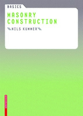 Masonry Construction by Kummer, Nils