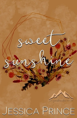 Sweet Sunshine Special Edition by Prince, Jessica