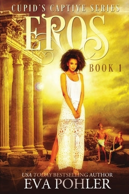 Eros by Pohler, Eva
