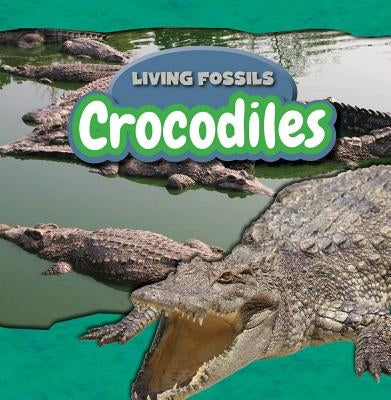 Crocodiles by Shea, Therese M.